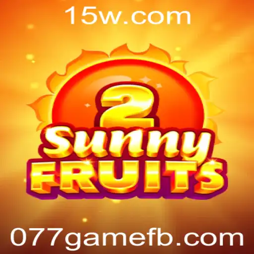 Descubra o Mundo Vibrante de SunnyFruits2: Um Guia Completo com Destaques de 077game