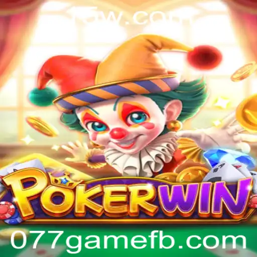 Descubra o Mundo Envolvente do Jogo POKERWIN - 077game